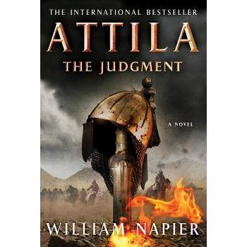 Attila: The Judgment - by  William Napier (Paperback)