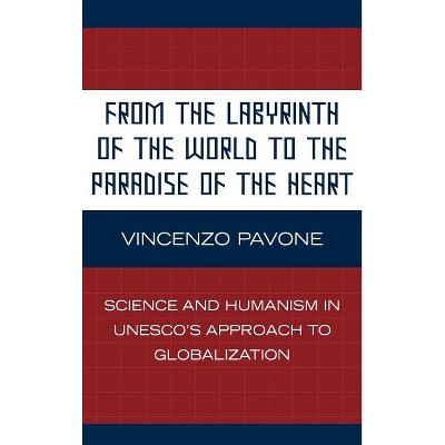 From the Labyrinth of the World to the Paradise of the Heart - (Critical Media Studies: Institutions, Politics, and Culture) by  Vincenzo Pavone