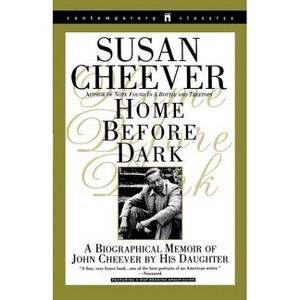 Home Before Dark - (Contemporary Classics (Washington Square Press)) by  Susan Cheever (Paperback) - 1 of 1