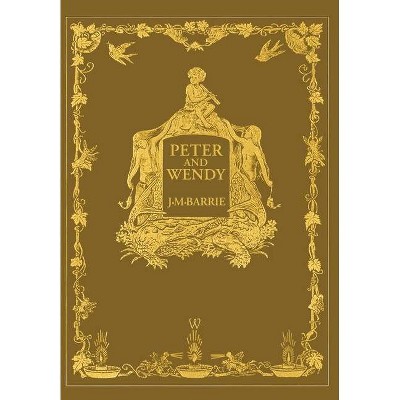 Peter and Wendy or Peter Pan (Wisehouse Classics Anniversary Edition of 1911 - with 13 original illustrations) - Abridged by  James Matthew Barrie