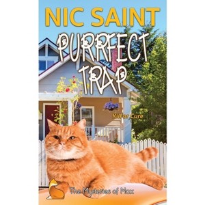 Purrfect Trap - (Mysteries of Max) by  Nic Saint (Paperback) - 1 of 1