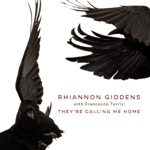 Rhiannon Giddens - They're Calling Me Home (CD) - 1 of 1