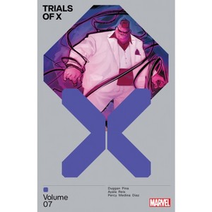 Trials of X Vol. 7 - by  Gerry Duggan & Marvel Various (Paperback) - 1 of 1