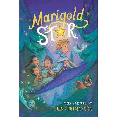 Marigold Star - by  Elise Primavera (Paperback)