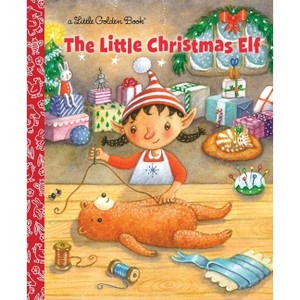 The Little Christmas Elf - (Little Golden Book) by  Nikki Shannon Smith (Hardcover) - 1 of 1