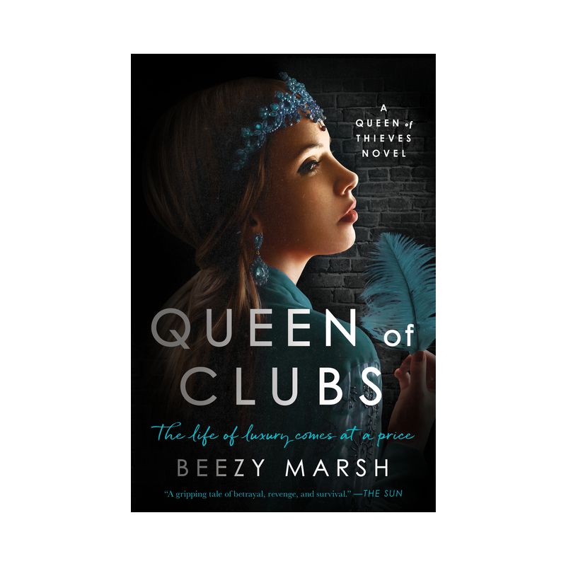 Queen of Clubs - (The Queen of Thieves) by  Beezy Marsh (Paperback), 1 of 2