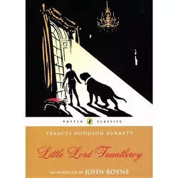 Little Lord Fauntleroy - (Puffin Classics) by  Frances Hodgson Burnett (Paperback)