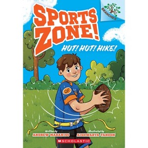 Hut! Hut! Hike!: A Branches Book (Sports Zone! #1) - by Andrew Maraniss - 1 of 1