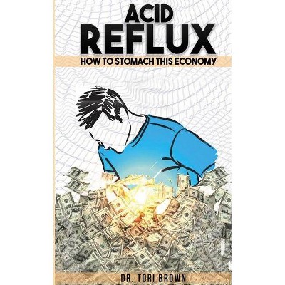 Acid Reflux - by  Brown (Paperback)