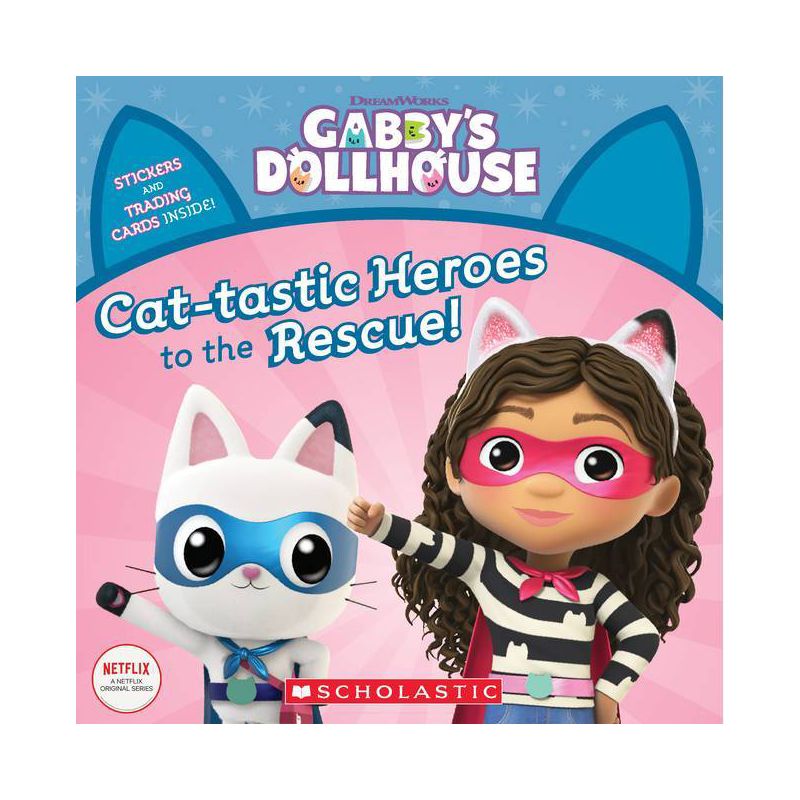 Cat-Tastic Heroes to the Rescue (Gabby&#39;s Dollhouse Storybook) - by Gabhi Martins (Paperback), 1 of 2