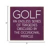 Slickblue Funny Golf Quote Wood Sign – Tragedies and Miracles – 7x7 Rustic Wall or Shelf Decor, Color Options - 3 of 3