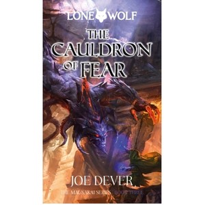The Cauldron of Fear - (Magnakai) by  Joe Dever (Hardcover) - 1 of 1