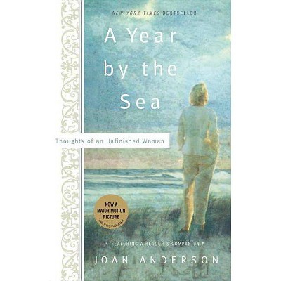 A Year by the Sea - by  Joan Anderson (Paperback)