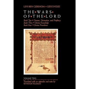 The Wars of the Lord, Volume 2 - by  Levi Ben Gershom (Hardcover) - 1 of 1