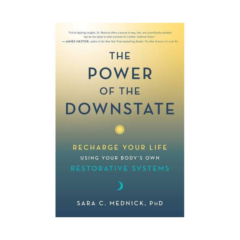 The Power of the Downstate - by  Sara C Mednick (Hardcover), 1 of 2