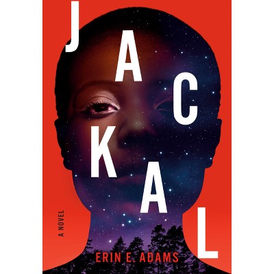 Jackal - by  Erin E Adams (Hardcover)