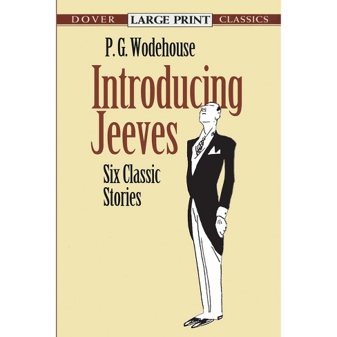 Right Ho, Jeeves - (Mint Editions (Humorous and Satirical Narratives)) by P  G Wodehouse (Hardcover)