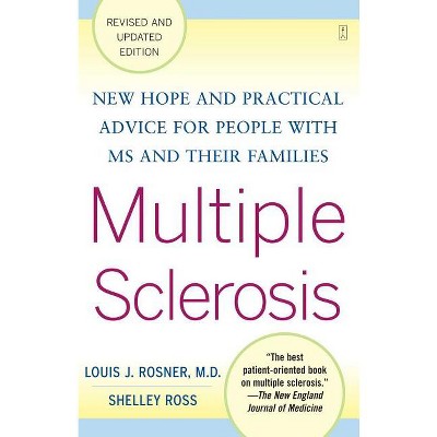 Multiple Sclerosis - by  Louis Rosner & Shelley Ross (Paperback)