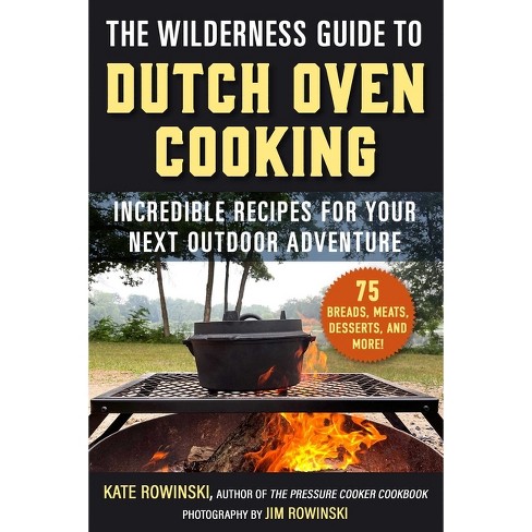 Lodge Cast Iron Field Guide to Dutch Oven Cooking Cookbook, CBIDOS 