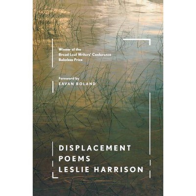 Displacement - by  Leslie Harrison (Paperback)