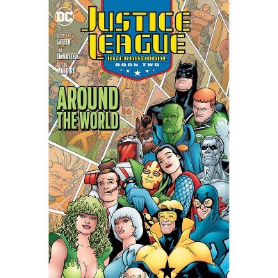 Justice League International Book Two: Around the World - by  Keith Giffen & J M Dematteis (Paperback)