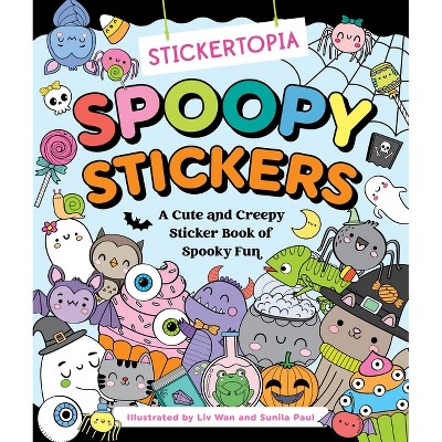 Stickertopia: Spoopy Stickers - (Paperback)