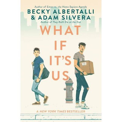 What If It'S Us - by Becky Albertalli & Adam Silvera (Paperback)