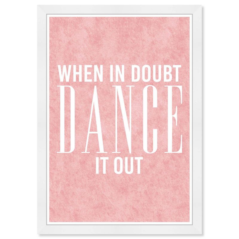 15&#34; x 21&#34; Dance it Out Typography and Quotes Framed Art Print - Wynwood Studio, 1 of 7