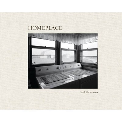 Homeplace - (Hardcover)