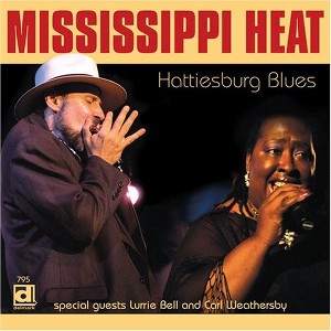 Mississippi Heat - Hattiesburg Blues (CD) - 1 of 1
