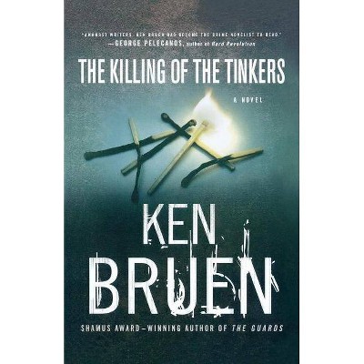 The Killing of the Tinkers - (Jack Taylor) by  Ken Bruen & Bruen (Paperback)