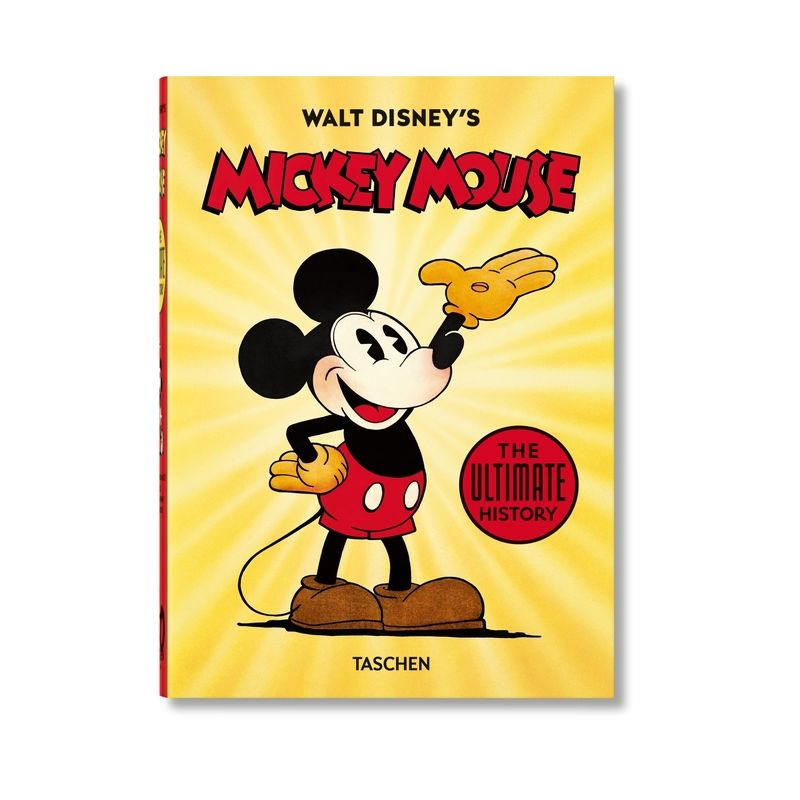 Walt Disney's Mickey Mouse. the Ultimate History. 40th Ed. - (40th Edition) by  Bob Iger & David Gerstein & J B Kaufman (Hardcover), 1 of 2
