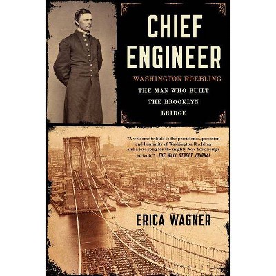 Chief Engineer - by  Erica Wagner (Paperback)
