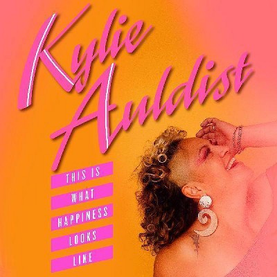 Kylie Auldist - This Is What Happiness Looks Like (Vinyl)