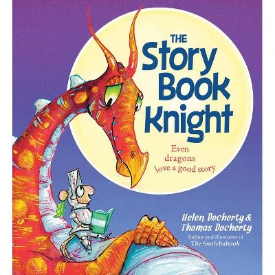 The Storybook Knight - by  Helen Docherty (Paperback)