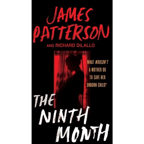 The Ninth Month - by  James Patterson (Paperback) - image 1 of 1