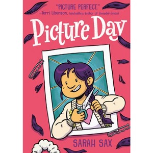 Picture Day - (The Brinkley Yearbooks) by Sarah Sax - 1 of 1