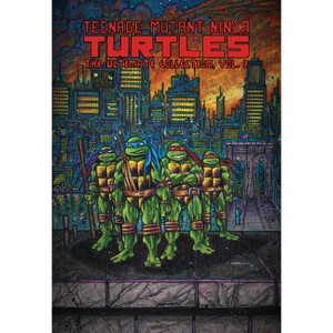 Teenage Mutant Ninja Turtles: The Ultimate Collection, Vol. 3 - (Tmnt Ultimate Collection) by  Kevin Eastman & Peter Laird (Paperback) - 1 of 1