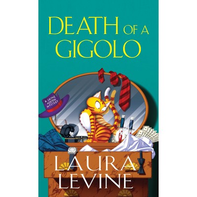 Death of a Gigolo - (Jaine Austen Mystery) by  Laura Levine (Paperback)