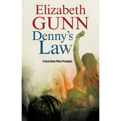 Denny's Law - by  Elizabeth Gunn (Paperback)