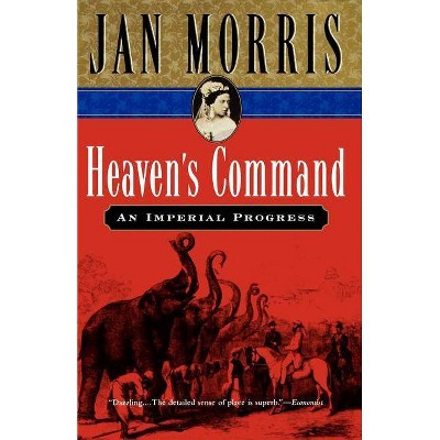 Heaven's Command - (Harvest Book) by  Jan Morris (Paperback)