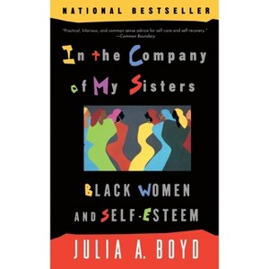 In the Company of My Sisters - by  Julia A Boyd (Paperback) - 1 of 1