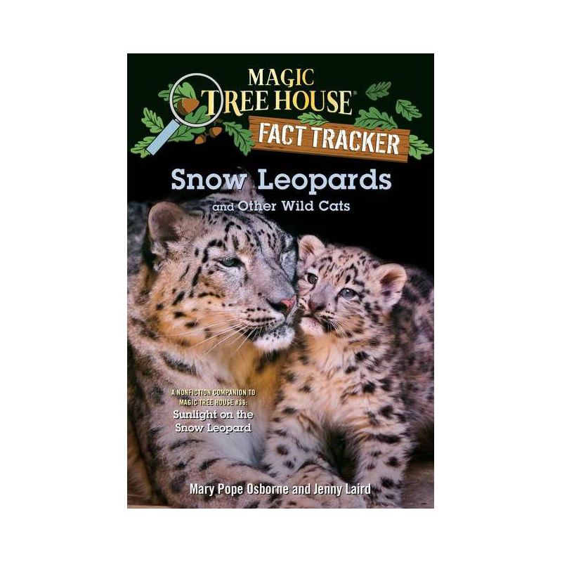Snow Leopards and Other Wild Cats - (Magic Tree House (R) Fact Tracker) by  Mary Pope Osborne & Jenny Laird (Paperback), 1 of 2