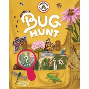 Backpack Explorer: Bug Hunt - by  Editors of Storey Publishing (Hardcover) - 1 of 1