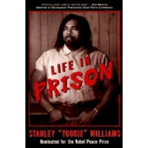 Life in Prison - by  Stanley Williams (Paperback) - 1 of 1