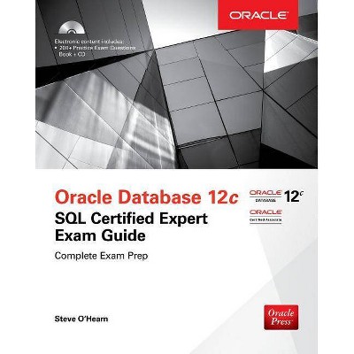 Oca Oracle Database SQL Exam Guide (Exam 1z0-071) - (Oracle Press) by  Steve O'Hearn (Mixed Media Product)