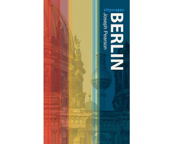 Citys Berlin (Paperback) (Joseph Pearson)