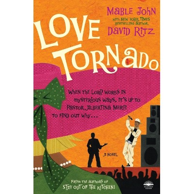 Love Tornado - by  Mable John & David Ritz (Paperback)