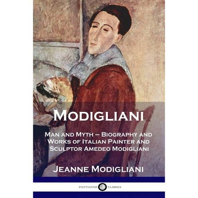 Modigliani - by  Jeanne Modigliani (Paperback)