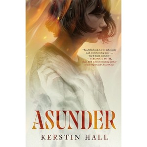 Asunder - by Kerstin Hall - 1 of 1